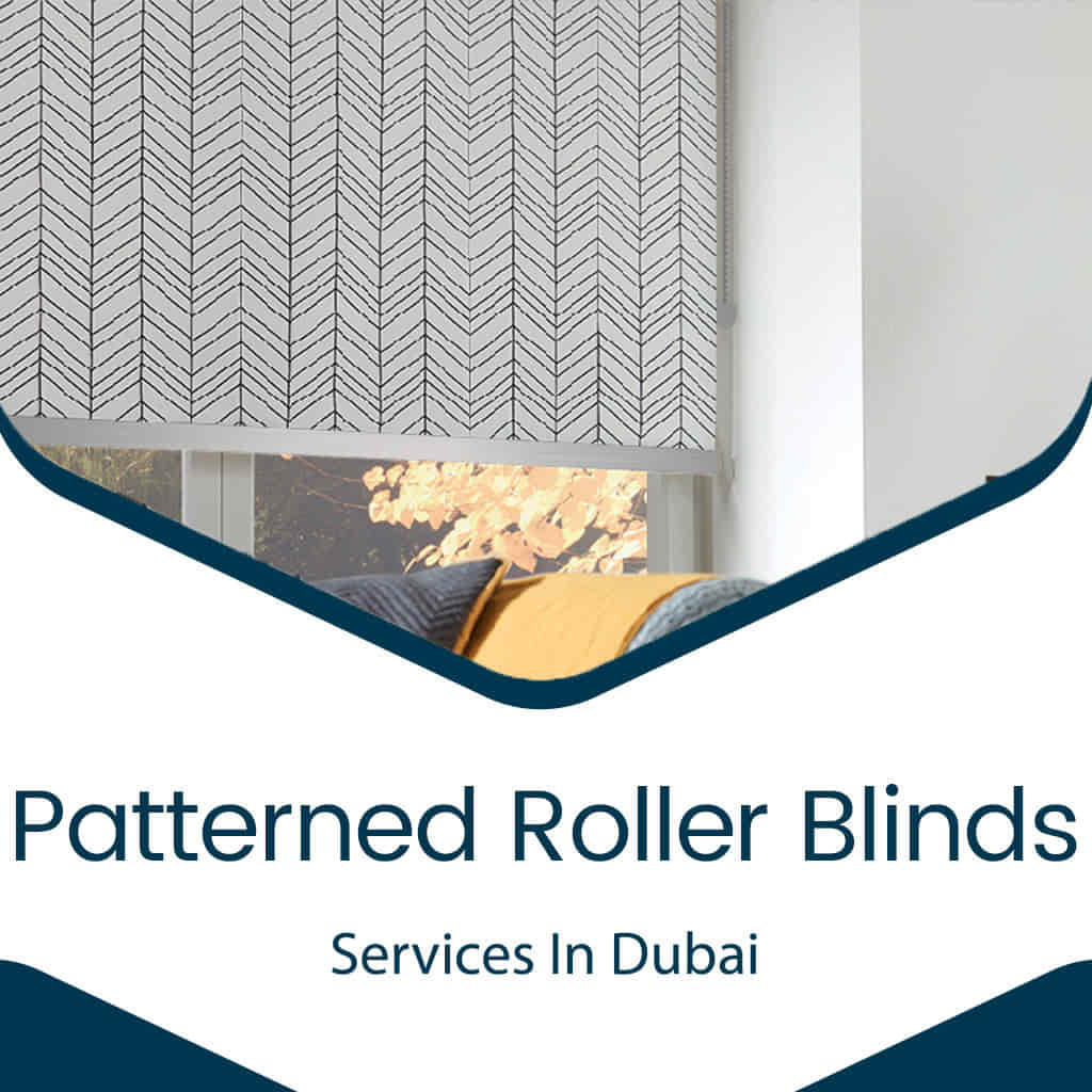 Patterned Blinds Dubai